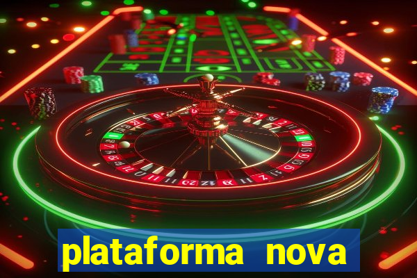 plataforma nova para jogar fortune tiger